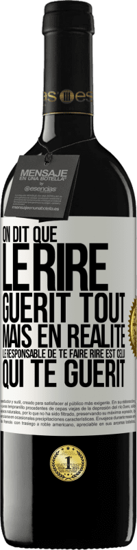 39,95 € | Vin rouge Édition RED MBE Réserve On dit que le rire guérit tout, mais en réalité, le responsable de te faire rire est celui qui te guérit Étiquette Blanche. Étiquette personnalisable Réserve 12 Mois Récolte 2015 Tempranillo