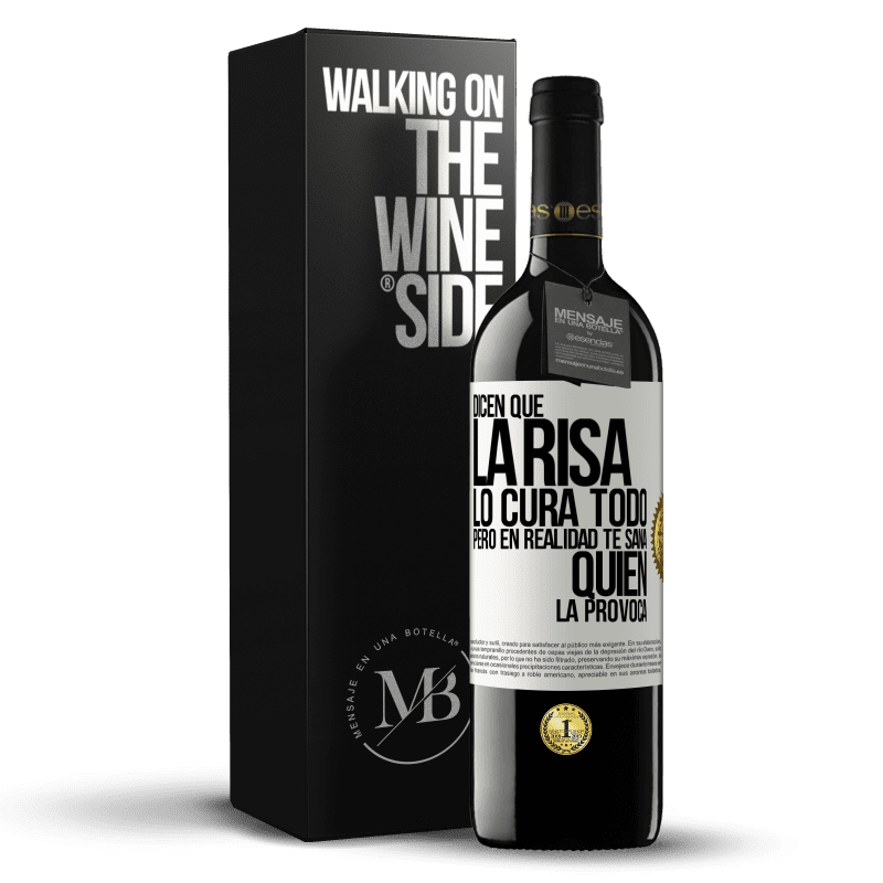 39,95 € Envío gratis | Vino Tinto Edición RED MBE Reserva Dicen que la risa lo cura todo, pero en realidad te sana quien la provoca Etiqueta Blanca. Etiqueta personalizable Reserva 12 Meses Cosecha 2014 Tempranillo