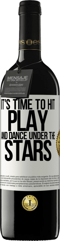 «It's time to hit play and dance under the stars» RED Edition MBE Reserve