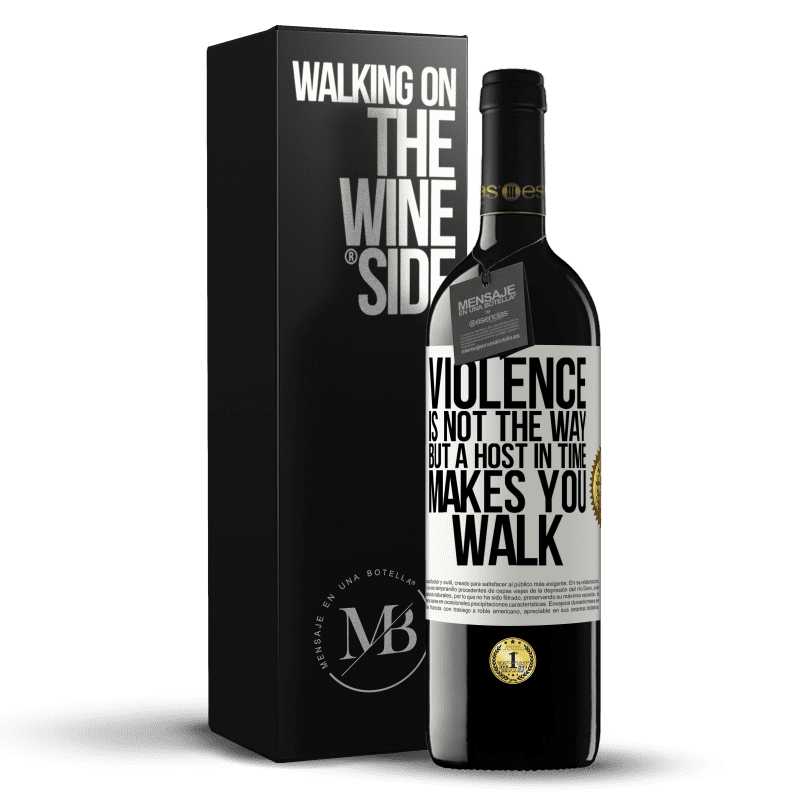 39,95 € Free Shipping | Red Wine RED Edition MBE Reserve Violence is not the way, but a host in time makes you walk White Label. Customizable label Reserve 12 Months Harvest 2014 Tempranillo