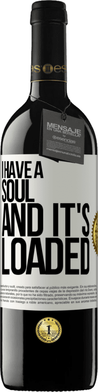 «I have a soul and it's loaded» RED Edition MBE Reserve