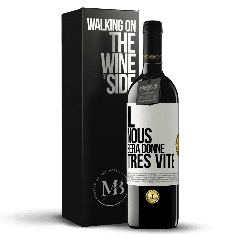 39,95 € Envoi gratuit | Vin rouge Édition RED MBE Réserve Il nous sera donné très vite Étiquette Blanche. Étiquette personnalisable Réserve 12 Mois Récolte 2014 Tempranillo