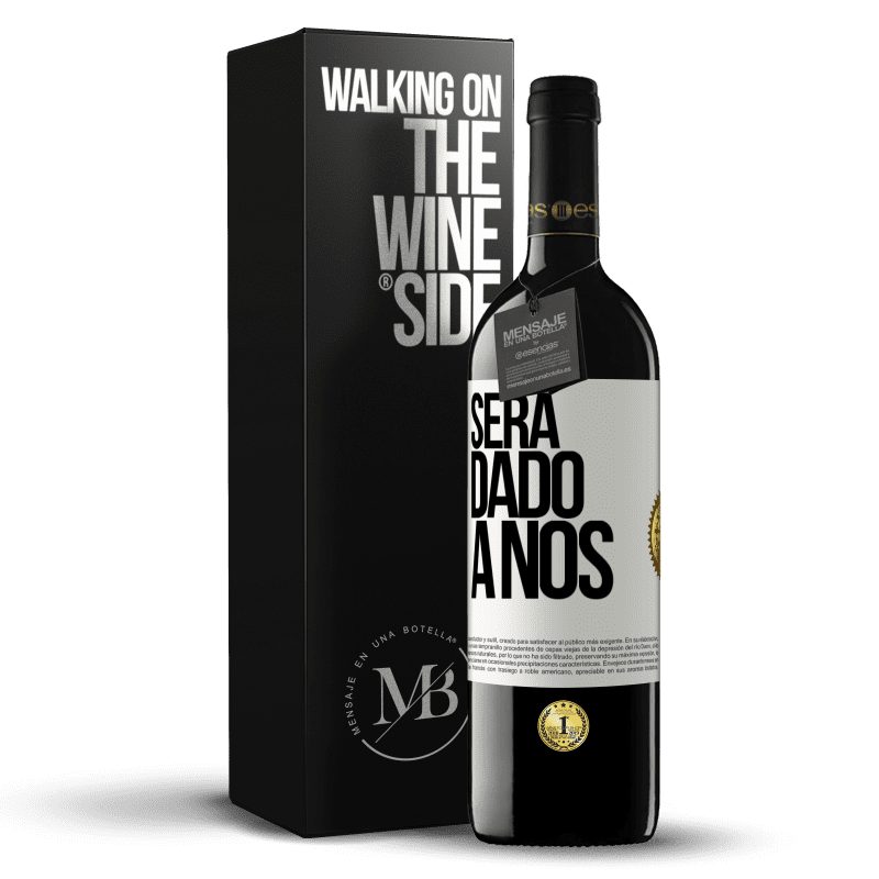 39,95 € Envio grátis | Vinho tinto Edição RED MBE Reserva Será dado a nós Etiqueta Branca. Etiqueta personalizável Reserva 12 Meses Colheita 2014 Tempranillo