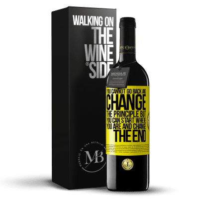 «You cannot go back and change the principle. But you can start where you are and change the end» RED Edition MBE Reserve