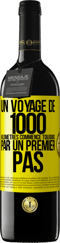 39,95 € | Vin rouge Édition RED MBE Réserve Un voyage de 1000 kilomètres commence toujours par un premier pas Étiquette Jaune. Étiquette personnalisable Réserve 12 Mois Récolte 2015 Tempranillo