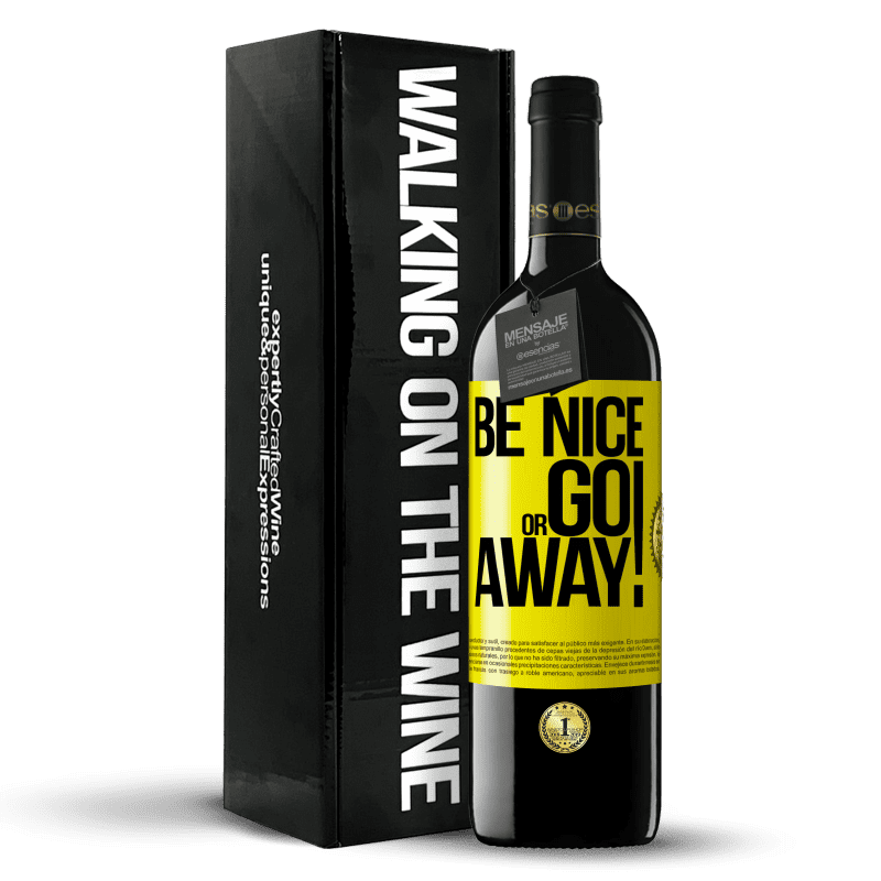 39,95 € Envío gratis | Vino Tinto Edición RED MBE Reserva Be nice or go away Etiqueta Amarilla. Etiqueta personalizable Reserva 12 Meses Cosecha 2015 Tempranillo