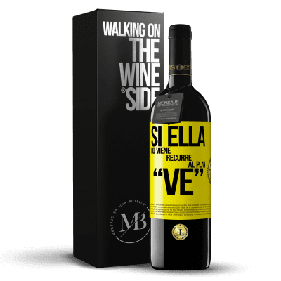 «Si ella no viene, recurre al plan VE» RED Ausgabe MBE Reserve