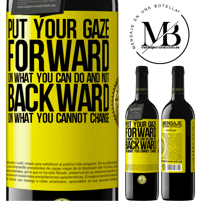 24,95 € Free Shipping | Red Wine RED Edition Crianza 6 Months Put your gaze forward, on what you can do and not backward, on what you cannot change Yellow Label. Customizable label Aging in oak barrels 6 Months Harvest 2019 Tempranillo