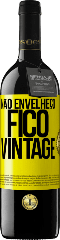 39,95 € | Vinho tinto Edição RED MBE Reserva Não envelheço, fico vintage Etiqueta Amarela. Etiqueta personalizável Reserva 12 Meses Colheita 2015 Tempranillo