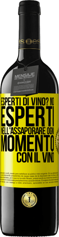 Spedizione Gratuita | Vino rosso Edizione RED MBE Riserva esperti di vino? No, esperti nell'assaporare ogni momento, con il vino Etichetta Gialla. Etichetta personalizzabile Riserva 12 Mesi Raccogliere 2014 Tempranillo