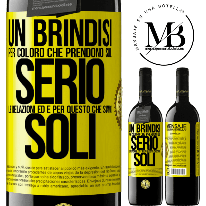 39,95 € Spedizione Gratuita | Vino rosso Edizione RED MBE Riserva Un brindisi per coloro che prendono sul serio le relazioni ed è per questo che siamo soli Etichetta Gialla. Etichetta personalizzabile Riserva 12 Mesi Raccogliere 2014 Tempranillo