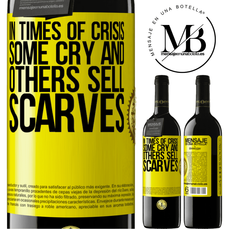 24,95 € Free Shipping | Red Wine RED Edition Crianza 6 Months In times of crisis, some cry and others sell scarves Yellow Label. Customizable label Aging in oak barrels 6 Months Harvest 2019 Tempranillo