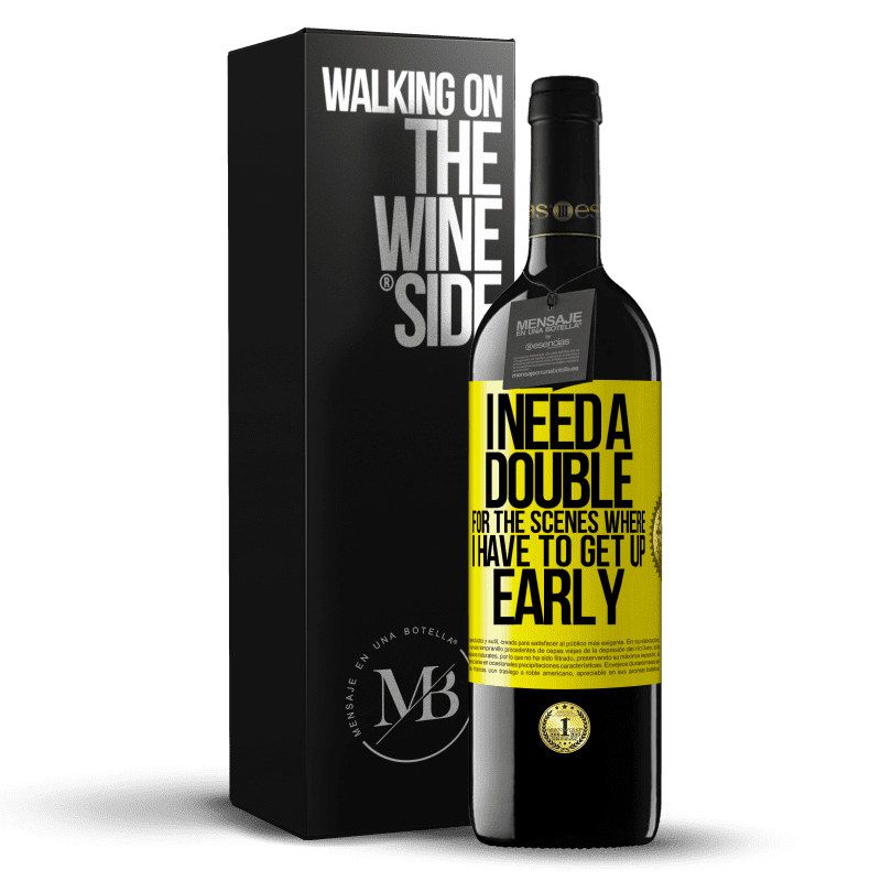 39,95 € Free Shipping | Red Wine RED Edition MBE Reserve I need a double for the scenes where I have to get up early Yellow Label. Customizable label Reserve 12 Months Harvest 2014 Tempranillo