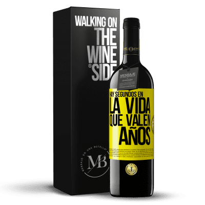 «Hay segundos en la vida que valen años» Edición RED MBE Reserva