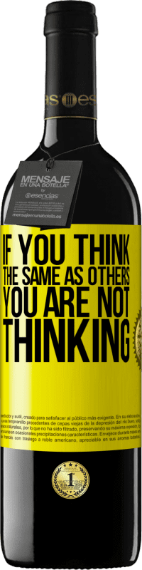 39,95 € Free Shipping | Red Wine RED Edition MBE Reserve If you think the same as others, you are not thinking Yellow Label. Customizable label Reserve 12 Months Harvest 2016 Tempranillo