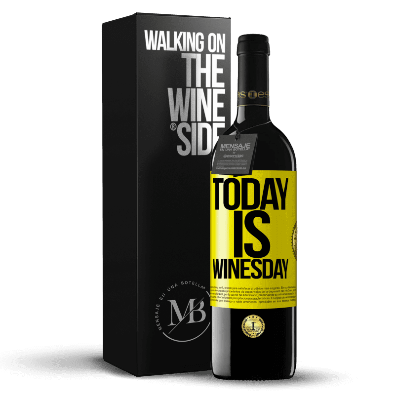 39,95 € Free Shipping | Red Wine RED Edition MBE Reserve Today is winesday! Yellow Label. Customizable label Reserve 12 Months Harvest 2014 Tempranillo