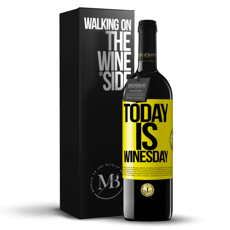 39,95 € Free Shipping | Red Wine RED Edition MBE Reserve Today is winesday! Yellow Label. Customizable label Reserve 12 Months Harvest 2015 Tempranillo