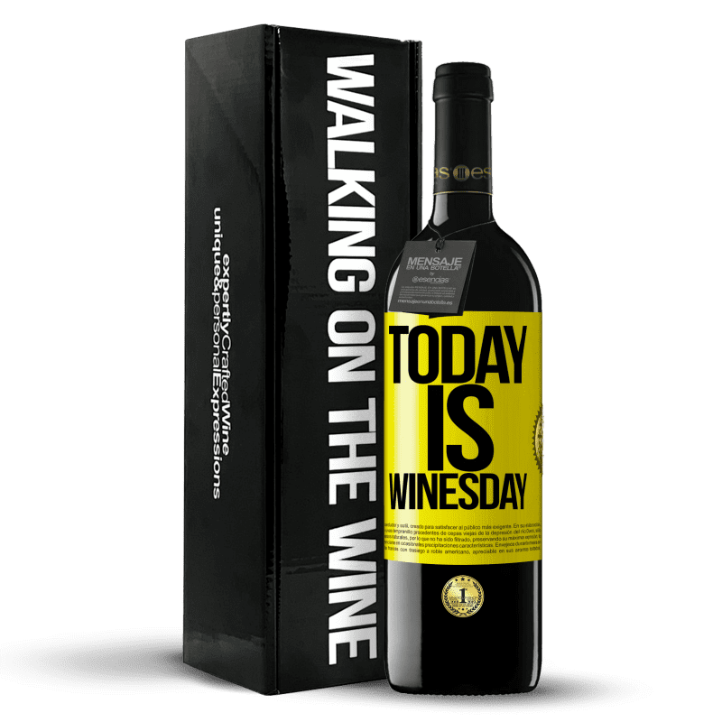 39,95 € Envío gratis | Vino Tinto Edición RED MBE Reserva Today is winesday! Etiqueta Amarilla. Etiqueta personalizable Reserva 12 Meses Cosecha 2015 Tempranillo