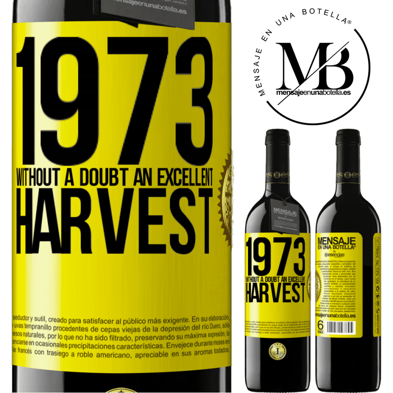 39,95 € Free Shipping | Red Wine RED Edition MBE Reserve 1973. Without a doubt, an excellent harvest Yellow Label. Customizable label Reserve 12 Months Harvest 2014 Tempranillo