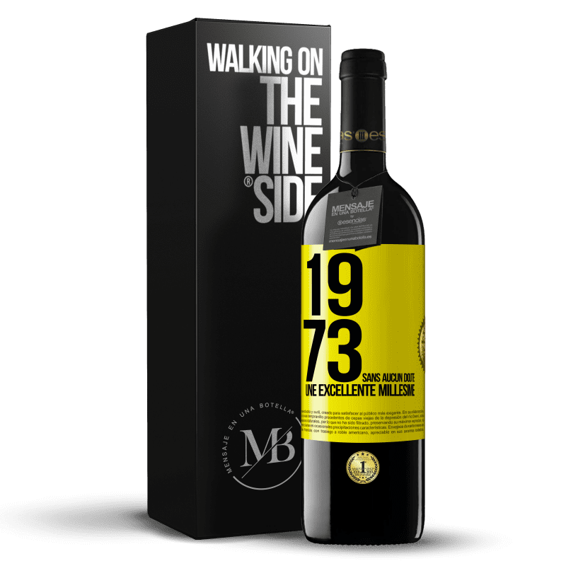 39,95 € Envoi gratuit | Vin rouge Édition RED MBE Réserve 1973. Sans aucun doute, une excellente millésime Étiquette Jaune. Étiquette personnalisable Réserve 12 Mois Récolte 2015 Tempranillo