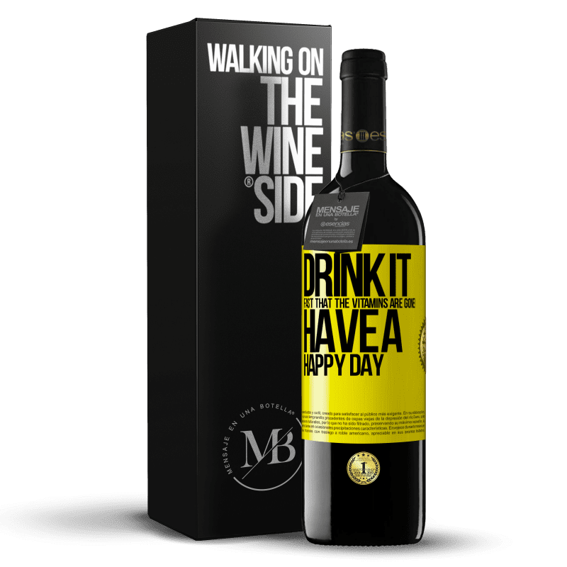 39,95 € 送料無料 | 赤ワイン REDエディション MBE 予約する ビタミンがなくなったことをすぐに飲む！幸せな一日を 黄色のラベル. カスタマイズ可能なラベル 予約する 12 月 収穫 2016 Tempranillo