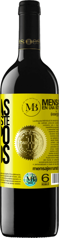 «Gracias por todo este tiempo juntos» Edición RED MBE Reserva