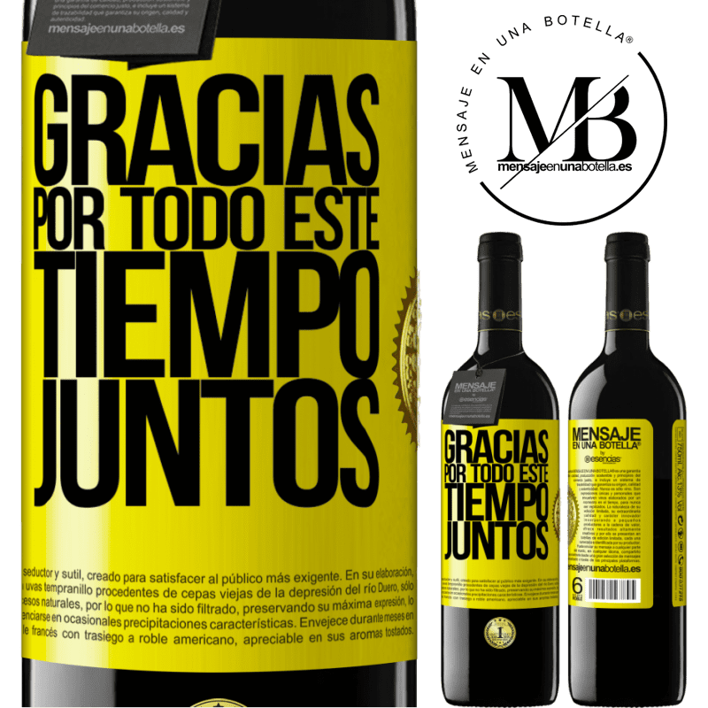 39,95 € Envío gratis | Vino Tinto Edición RED MBE Reserva Gracias por todo este tiempo juntos Etiqueta Amarilla. Etiqueta personalizable Reserva 12 Meses Cosecha 2016 Tempranillo