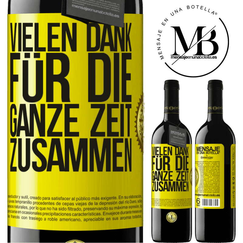 39,95 € Kostenloser Versand | Rotwein RED Ausgabe MBE Reserve Vielen Dank für all die gemeinsame Zeit Gelbes Etikett. Anpassbares Etikett Reserve 12 Monate Ernte 2014 Tempranillo