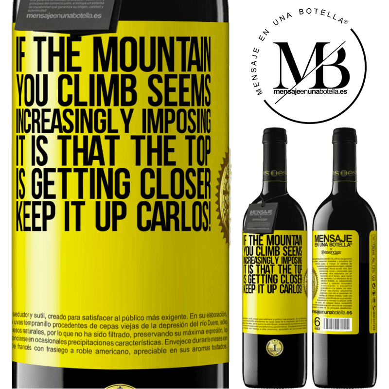 24,95 € Free Shipping | Red Wine RED Edition Crianza 6 Months If the mountain you climb seems increasingly imposing, it is that the top is getting closer. Keep it up Carlos! Yellow Label. Customizable label Aging in oak barrels 6 Months Harvest 2019 Tempranillo