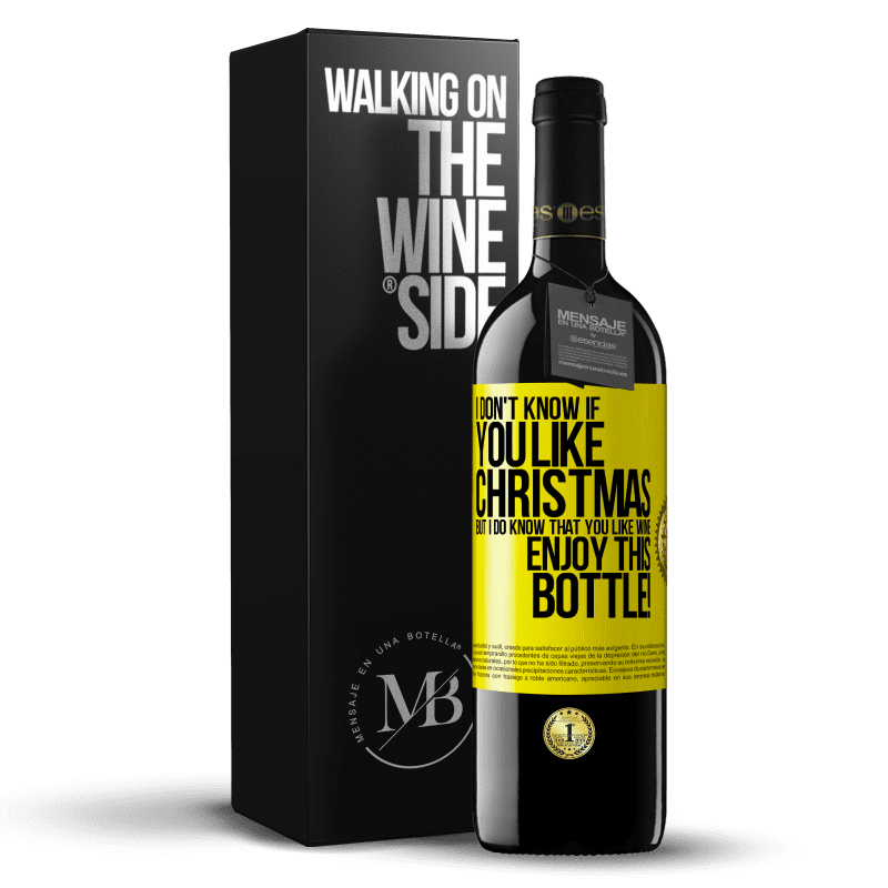 39,95 € Free Shipping | Red Wine RED Edition MBE Reserve I don't know if you like Christmas, but I do know that you like wine. Enjoy this bottle! Yellow Label. Customizable label Reserve 12 Months Harvest 2014 Tempranillo