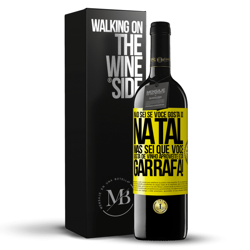 39,95 € Envio grátis | Vinho tinto Edição RED MBE Reserva Não sei se você gosta do Natal, mas sei que você gosta de vinho. Aproveite esta garrafa! Etiqueta Amarela. Etiqueta personalizável Reserva 12 Meses Colheita 2015 Tempranillo