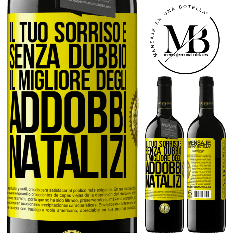 39,95 € Spedizione Gratuita | Vino rosso Edizione RED MBE Riserva Il tuo sorriso è, senza dubbio, il migliore degli addobbi natalizi Etichetta Gialla. Etichetta personalizzabile Riserva 12 Mesi Raccogliere 2014 Tempranillo