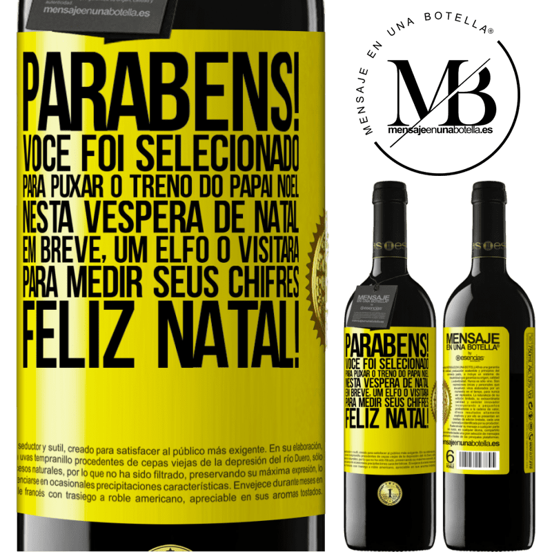 39,95 € Envio grátis | Vinho tinto Edição RED MBE Reserva Parabéns! Você foi selecionado para puxar o trenó do Papai Noel nesta véspera de Natal. Em breve, um elfo o visitará para Etiqueta Amarela. Etiqueta personalizável Reserva 12 Meses Colheita 2014 Tempranillo