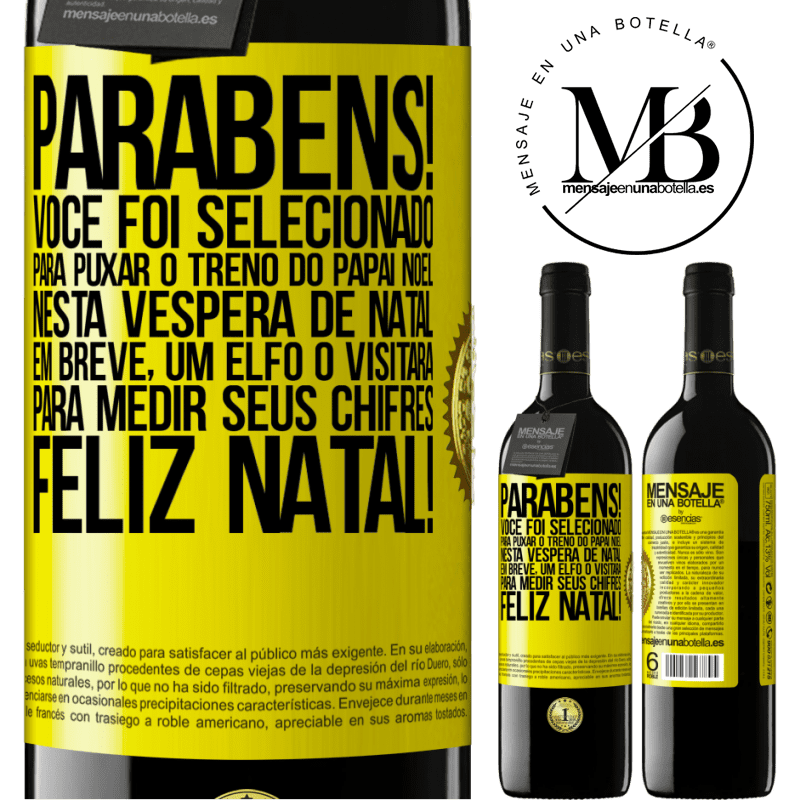 39,95 € Envio grátis | Vinho tinto Edição RED MBE Reserva Parabéns! Você foi selecionado para puxar o trenó do Papai Noel nesta véspera de Natal. Em breve, um elfo o visitará para Etiqueta Amarela. Etiqueta personalizável Reserva 12 Meses Colheita 2016 Tempranillo