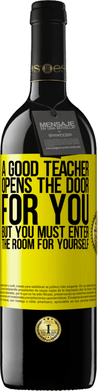 «Хороший учитель открывает для вас дверь, но вы должны войти в комнату для себя» Издание RED MBE Бронировать