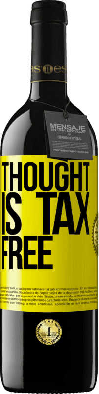 39,95 € | 红酒 RED版 MBE 预订 思想是免税的 黄色标签. 可自定义的标签 预订 12 个月 收成 2014 Tempranillo