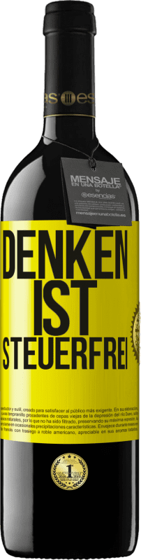 39,95 € | Rotwein RED Ausgabe MBE Reserve Denken ist steuerfrei Gelbes Etikett. Anpassbares Etikett Reserve 12 Monate Ernte 2015 Tempranillo