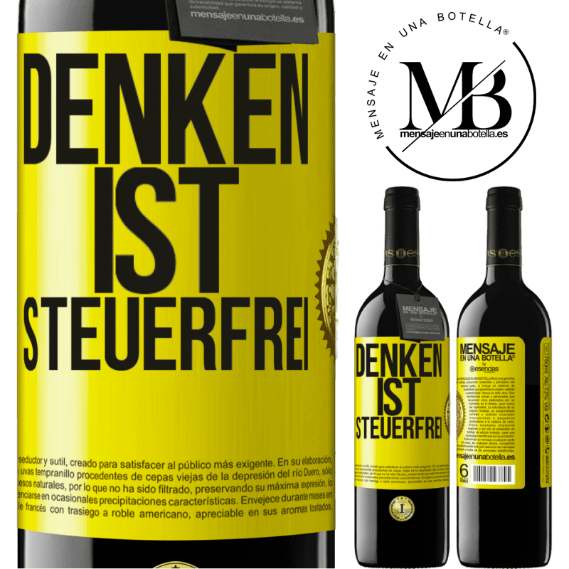39,95 € Kostenloser Versand | Rotwein RED Ausgabe MBE Reserve Denken ist steuerfrei Gelbes Etikett. Anpassbares Etikett Reserve 12 Monate Ernte 2016 Tempranillo