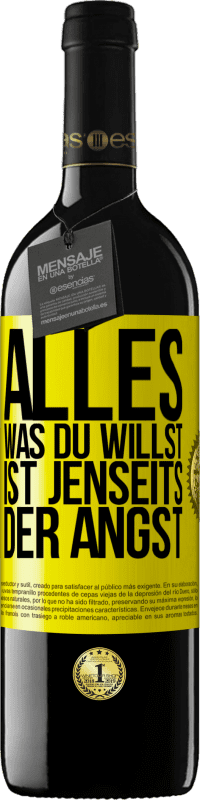 39,95 € | Rotwein RED Ausgabe MBE Reserve Alles, was du willst, ist jenseits der Angst Gelbes Etikett. Anpassbares Etikett Reserve 12 Monate Ernte 2015 Tempranillo