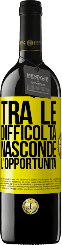 Spedizione Gratuita | Vino rosso Edizione RED MBE Riserva Tra le difficoltà nasconde l'opportunità Etichetta Gialla. Etichetta personalizzabile Riserva 12 Mesi Raccogliere 2014 Tempranillo