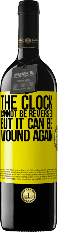 39,95 € Free Shipping | Red Wine RED Edition MBE Reserve The clock cannot be reversed, but it can be wound again Yellow Label. Customizable label Reserve 12 Months Harvest 2016 Tempranillo