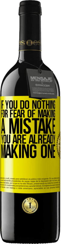 «If you do nothing for fear of making a mistake, you are already making one» RED Edition MBE Reserve