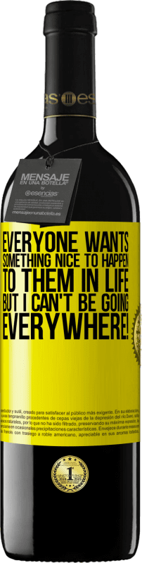 «Все хотят, чтобы с ними случилось что-то хорошее в жизни, но я не могу идти куда угодно!» Издание RED MBE Бронировать