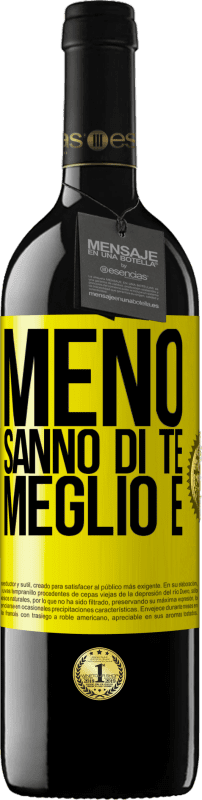 Spedizione Gratuita | Vino rosso Edizione RED MBE Riserva Meno sanno di te, meglio è Etichetta Gialla. Etichetta personalizzabile Riserva 12 Mesi Raccogliere 2014 Tempranillo