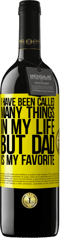 «I have been called many things in my life, but dad is my favorite» RED Edition MBE Reserve