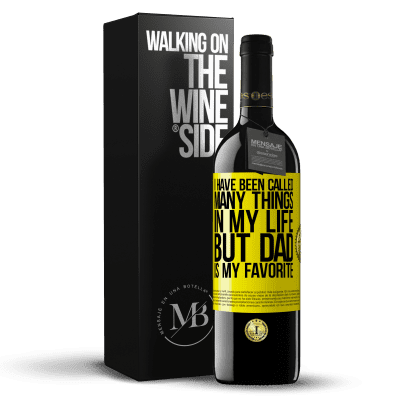 «I have been called many things in my life, but dad is my favorite» RED Edition MBE Reserve