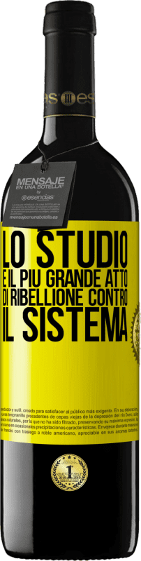 39,95 € | Vino rosso Edizione RED MBE Riserva Lo studio è il più grande atto di ribellione contro il sistema Etichetta Gialla. Etichetta personalizzabile Riserva 12 Mesi Raccogliere 2016 Tempranillo