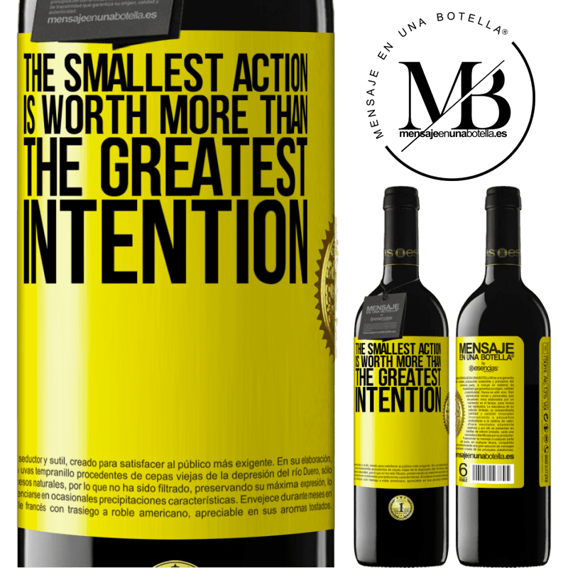 24,95 € Free Shipping | Red Wine RED Edition Crianza 6 Months The smallest action is worth more than the greatest intention Yellow Label. Customizable label Aging in oak barrels 6 Months Harvest 2019 Tempranillo