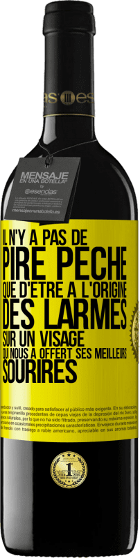 39,95 € | Vin rouge Édition RED MBE Réserve Il n'y a pas de pire péché que d'être à l'origine des larmes sur un visage qui nous a offert ses meilleurs sourires Étiquette Jaune. Étiquette personnalisable Réserve 12 Mois Récolte 2015 Tempranillo