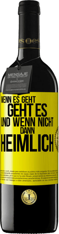 39,95 € | Rotwein RED Ausgabe MBE Reserve Wenn es geht, geht es. Und wenn nicht, dann heimlich Gelbes Etikett. Anpassbares Etikett Reserve 12 Monate Ernte 2014 Tempranillo